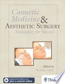 Cosmetic Medicine and Aesthetic Surgery Book