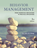 Behavior Management: From Theoretical Implications to Practical Applications