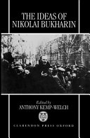 The Ideas of Nikolai Bukharin