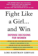 Fight Like a Girl...and Win Book Lori Hartman Gervasi