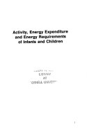 Activity, Energy Expenditure and Energy Requirements of Infants and Children