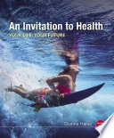 “An Invitation to Health, 18th Edition” by Dianne Hales
