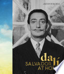 Salvador Dali at Home