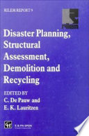 Disaster Planning  Structural Assessment  Demolition and Recycling Book PDF