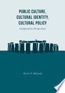 Public Culture  Cultural Identity  Cultural Policy