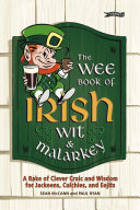 The Wee Book of Irish Wit & Malarkey