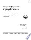 Evaluating Earthquake Hazards in the Los Angeles Region--an Earth-science Perspective