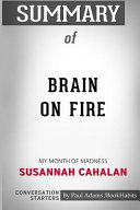 Summary of Brain on Fire