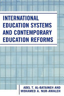 International Education Systems and Contemporary Education Reforms