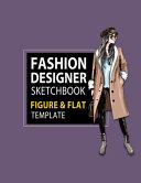 Fashion Designer Sketchbook Figure   Flat Template