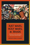 Just Wars  Holy Wars  and Jihads