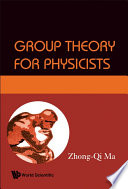 Group Theory For Physicists