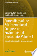 Proceedings of the 8th International Congress on Environmental Geotechnics Volume 1 Book