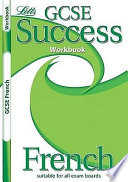 Gcse Success Workbook French