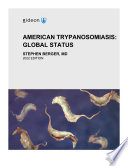 American Trypanosomiasis  Global Status Book
