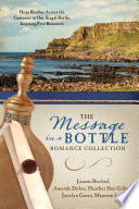 The Message in a Bottle Romance Collection