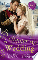 A Winter Wedding  Strangers at the Altar   The Warrior s Winter Bride