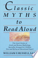 Classic Myths to Read Aloud Book