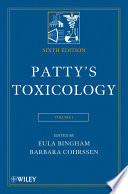 Patty s Toxicology  6 Volume Set