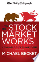 How the Stock Market Works Book