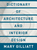 Dictionary of Architecture and Interior Design