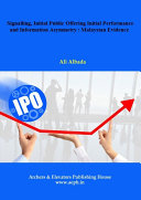 Signalling IPO Initial Performance Information Asymmetry Malaysian Evidence