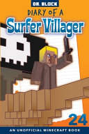 Diary of a Surfer Villager  Book 24 Book PDF