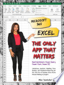Microsoft 365 Excel  The Only App That Matters Book