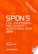 Spon s Civil Engineering and Highway Works Price Book 2014 Book
