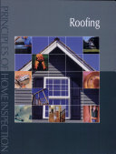 Principles of Home Inspection: Roofing