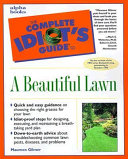 The Complete Idiot s Guide to a Beautiful Lawn