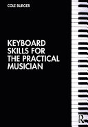 Keyboard Skills for the Practical Musician
