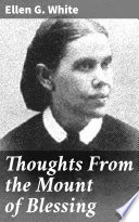 Thoughts From the Mount of Blessing PDF Book By Ellen G. White