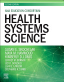Health Systems Science E-Book