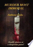 Murder Most Immoral Book PDF