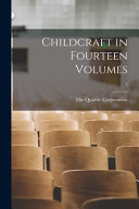Childcraft in Fourteen Volumes; 7