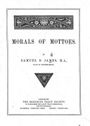 Morals of Mottoes