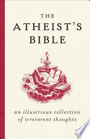 The Atheist s Bible