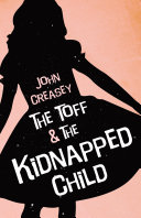The Toff And The Kidnapped Child