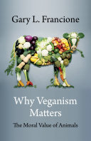 Why Veganism Matters