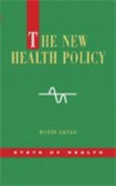 EBOOK: The New Health Policy
