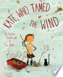 Kate  Who Tamed The Wind