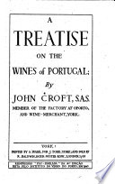 A Treatise on the Wines of Portugal