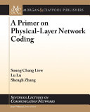 A Primer on Physical-Layer Network Coding