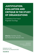 Justification, Evaluation and Critique in the Study of Organizations Pdf/ePub eBook