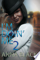 I m Doin  Me 2
