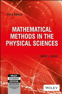 MATHEMATICAL METHODS IN THE PHYSICAL SCIENCES, 3RD ED