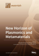 New Horizon of Plasmonics and Metamaterials