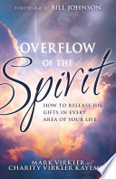 Overflow of the Spirit