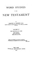 Word Studies in the New Testament  The writings of John